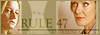 Rule 47